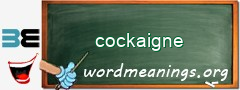 WordMeaning blackboard for cockaigne